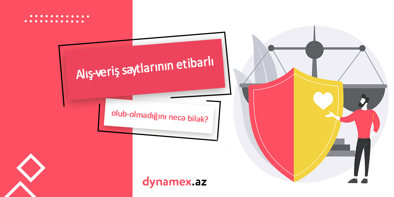 Onlayn alış-veriş saytlarının etibarlı olub-olmadığını necə bilək? Onlayn alış-veriş saytlarının etibarlı olub-olmadığını necə bilək?